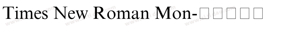 Times New Roman Mon字体转换